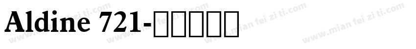 Aldine 721字体转换